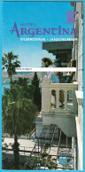 DUBROVNIK - HOTEL ARGENTINA #2 ... Croatia Ex Yugoslavia Old Tourist Brochure * Kroatien Croazia Croatie Croacia - Dépliants Turistici