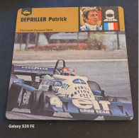 Fiches Illustrées  **  Sport Automobile ** Depailler Patrick - Deportes