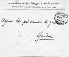 SUISSE.1915. "COMMISION DES OTAGES"/BALE/SUISSE". - Marcofilie