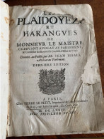Livre Les Plaidoyers Et Harangues 1673 Monsieur Le Maistre - Bis 1700
