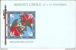 Cb26 Cartolina Militare Brigata Casale 11 E 12 Fanteria   Www1 1 Guerra - Régiments