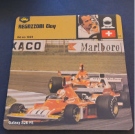 Fiches Illustrées  **  Sport Automobile **  Regazzoni Clay - Sport