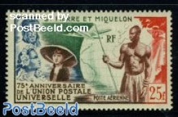 Saint Pierre And Miquelon 1949 75 Years UPU 1v, Mint NH, History - Transport - Various - U.P.U. - Aircraft & Aviation .. - U.P.U.