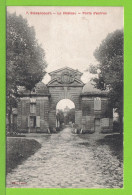BLERANCOURT - LA PORTE D'ENTREE DU CHATEAU - Carte écrite En 1917 - Sonstige & Ohne Zuordnung