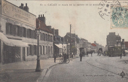 CALAIS (Pas De Calais): Place De La Nation Et Le Boulevard De L'Egalité (colorisée) - Calais
