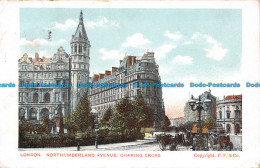 R141231 London. Northumberland Avenue. Charing Cross. F. F. 1905 - Autres & Non Classés