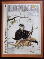 Kogaratsu ; Tome 6 - Kogaratsu