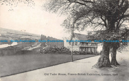 R140720 Old Tudor House. Franco British Exhibition. London. 1908. Valentines Ser - Autres & Non Classés