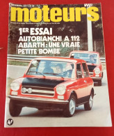 Moteurs N°92 Nov 1971 François Cevert GP Etats Unis 1000 Km Paris Paris Persepolis Paris 2 CV Autobianchi A112 - Auto/Motorrad