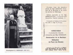 Souscription Pour L'édification Du Foyer Des Malades, Lisieux, Mgr O. Germain, Sainte Thérèse - Devotion Images