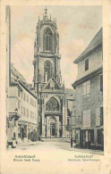 67 - Schlettstadt - Sélestat - Cathédrale Saint Georges - Animée - Précurseur - Carte Allemande - CPA - Voir Scans Recto - Selestat