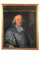 Art - Peinture Histoire - Bossuet - Portrait - Peintre Hyacinthe Rigaud - Musée Bossuet De Meaux - CPM - Voir Scans Rect - Histoire