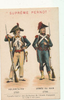 N 407  CHROMO  SUPREME PERNOT -  VOLONTAIRE 1793 ARMEE DU RHIN 1796 - Pernot