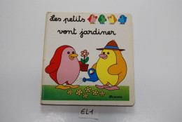 EL1 BD Les Petits Vont Jardiner - Hemma - Andere & Zonder Classificatie