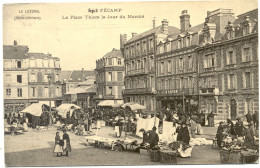 76 – FECAMP : La Place Thiers Le Jour Du Marché (reproduction) N° Fcp 2 - Fécamp