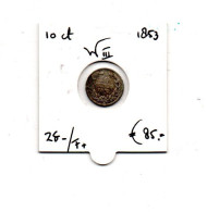 NEDERLAND 10 CENT ZILVER 1853 WILLEM III - 1849-1890: Willem III.