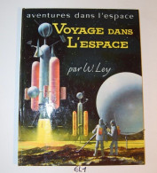 EL1 BD - Voyage Dans L'espace De Ley - 1958 - Other & Unclassified