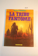 EL1 BD Lt Blueberry La Tribu Fantôme Ed Novedi 1982 - Sonstige & Ohne Zuordnung