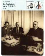 Fiches Illustrée : Jules Zirnheld Au Congrés International Des Syndicats Chrétiens &  La Fondation De La C.F.T.C En 1919 - Geschichte