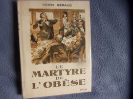 Le Martyre De L'obèse - Non Classés