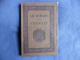 Le Roman De La Violette - 1701-1800