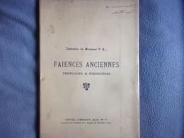 Faiences Anciennes Françaises Et étrangères - Art