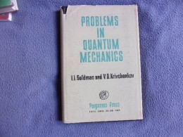 Problems In Quantum Mechanics - Wetenschap