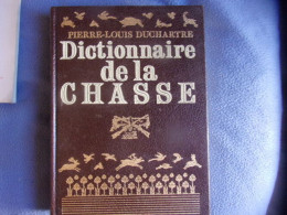 +dictionnaire De La Chasse - Jacht/vissen