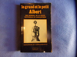 Le Grand Et Le Petit Albert - Esoterik