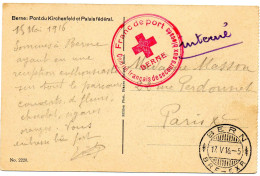 SUISSE.1916.CPF."COMITE FRANÇAIS DE SECOURS AUX BLESSÉS /FRANC DE PORT/ BERNE".POUR LA FRANCE. - Marcofilia