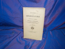 Histoire De Cavelier De La Salle Par Chesnel 1901 - Geschiedenis