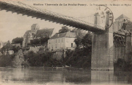 CPA 86 Station Thermale De LA ROCHE POSAY Le Pont Suspendu Le Donjon Et L'Eglise - La Roche Posay