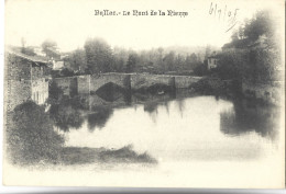 BELLAC - Le Pont De La Pierre - Bellac