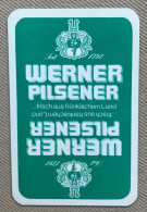 Speelkaart / Carte à Jouer - WERNER PILSENER (Poppenhausen) GERMANY - Autres & Non Classés