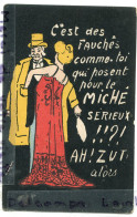 - Humour - C'est Des Fauchés Comme Toi Qui, Elle Lui Fait Les Poches,, Argo Parisien ?,  Carte Rare, TBE, Scans. - Humour