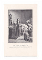 Venerabile Luisa De Marillac, Fondatrice Delle Figlie Della Carita, Vénérable Louise De Marillac - Devotion Images