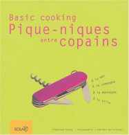 Pique-nique Entre Copains: A La Mer à La Campagne à La Montagne à La Ville - Otros & Sin Clasificación