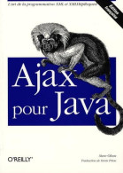Ajax Pour Java (Editions O'Reilly) - Andere & Zonder Classificatie