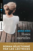 Roses Mortelles - Andere & Zonder Classificatie