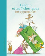 Loup (Le) Et Les 7 Chevreaux Insupportables - Andere & Zonder Classificatie