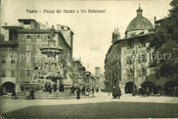 72081166 Trento Piazza Del Duomo E Via Bellenzani Fontana Trento - Autres & Non Classés