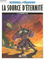 La Source D'eternite T2- La Lumiere D'itsu - Otros & Sin Clasificación