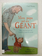 Mon Papa Est Un Géant - Other & Unclassified