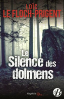 Le Silence Des Dolmens - Sonstige & Ohne Zuordnung