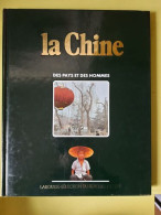 La Chine Des Pays Et Des Hommes - Otros & Sin Clasificación