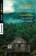 Retour à Swain County - La Spirale De L'espoir - Other & Unclassified