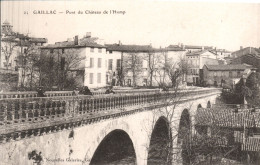 GAILLAC - Pont Du Château De L'Homp - Gaillac