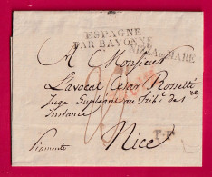 MARQUE CADIX ESPAGNE SPAIN 1826 ENTREE ESPAGNE PAR BAYONNE BASSES PYRENEES GRIFFE TF NICE NIZZA DI MARE ALPES MARITIMES - 1801-1848: Précurseurs XIX