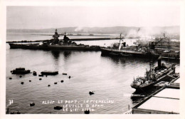 Rare Photo - Alger - Le Port - Le Batiment Richelieu - Le Ville D'Oran - Le Sidi Aissa - Warships