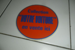 AUTOCOLLANTS PUB  COLLECTION VOTRE VOITURE - Stickers